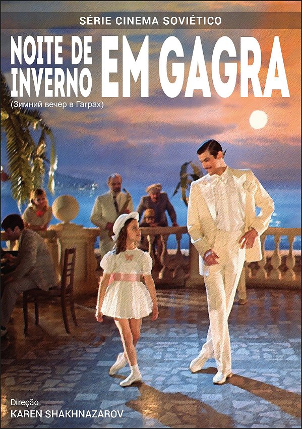 NOITE DE INVERNO EM GAGRA (DVD)