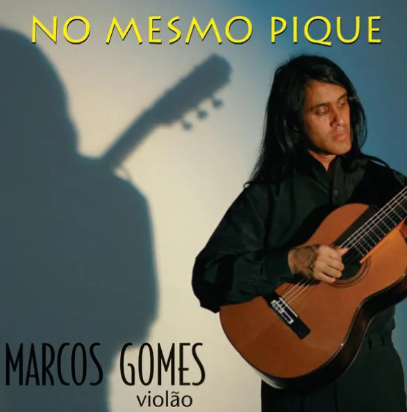 NO MESMO PIQUE - Marcos Gomes (CD)