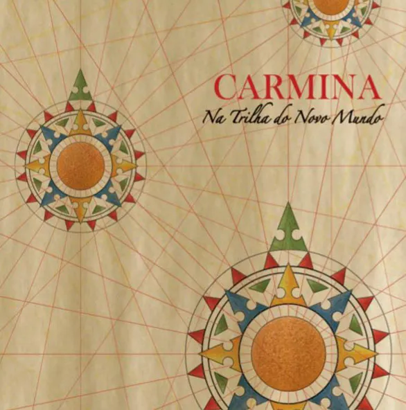 NA TRILHA DO NOVO MUNDO – Carmina (CD)