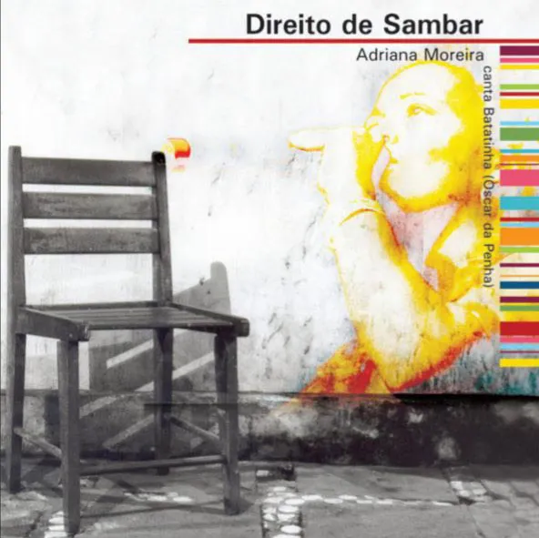 DIREITO DE SAMBAR - Adriana Moreira (CD)