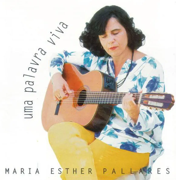 UMA PALAVRA VIVA - Maria Esther Pallares (CD)
