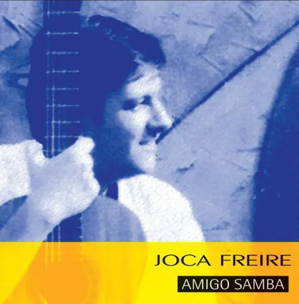 AMIGO SAMBA - Joca Freire (CD)