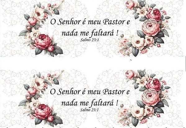 TRANSFER TEXTIL PASSE E CRIE - O SENHOR É O MEU PASTOR E NADA ME FALTARÁ 0,21cm X 0,29cm| Modelo PC0020