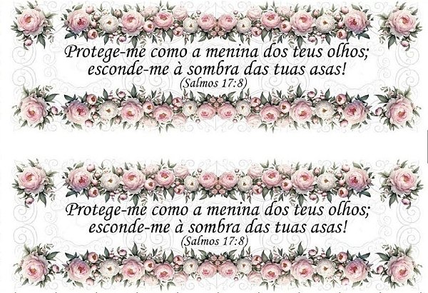 TRANSFER TEXTIL PASSE E CRIE - PROTEJE-ME COMO A MENINA DOS TEUS OLHOS... 0,21cm X 0,29cm| Modelo PC0023