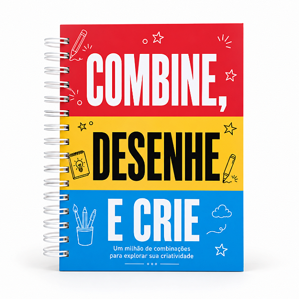 Combine, Desenhe e Crie - Ideias para Sketchbook - Livro Interativo