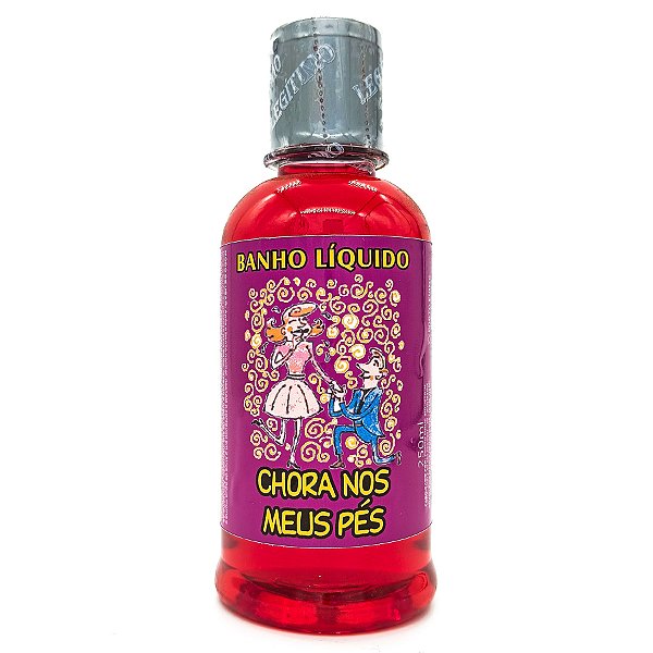 Banho Liquido 250ML Chora Nos Meus Pés