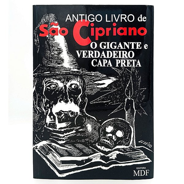 Antigo Livro De São Cipriano O Gigante E Verdadeiro Capa Preta Ed. Mdf