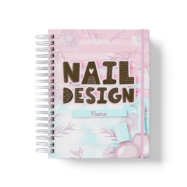 Caderno Personalizado Nail Design (#01) - A5 15x21cm (PEQUENO) - Com Elástico