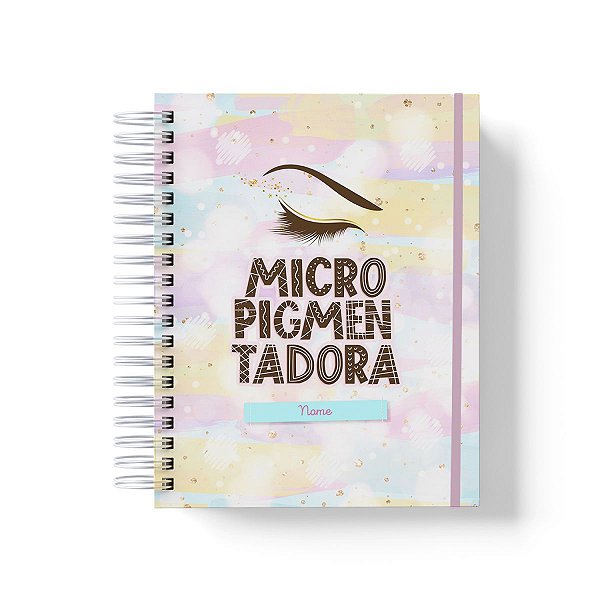 Caderno Personalizado Micropigmentadora (#01) - A5 15x21cm (PEQUENO) - Com Elástico