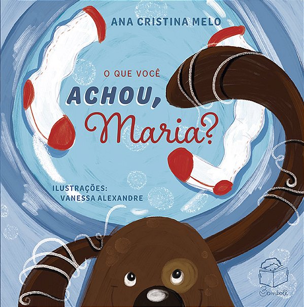 O que você achou, Maria?