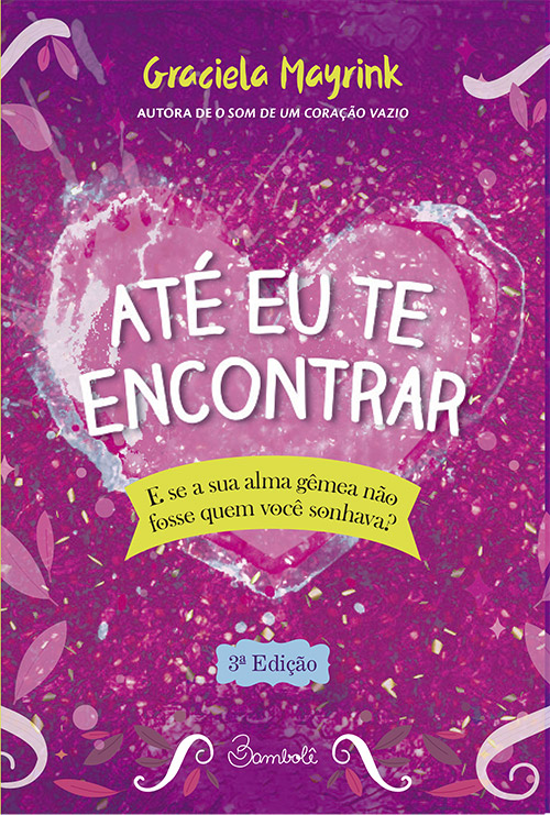 Até eu te encontrar