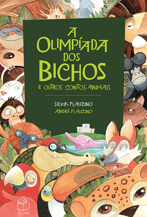 A olimpíada dos bichos - e outros contos animais