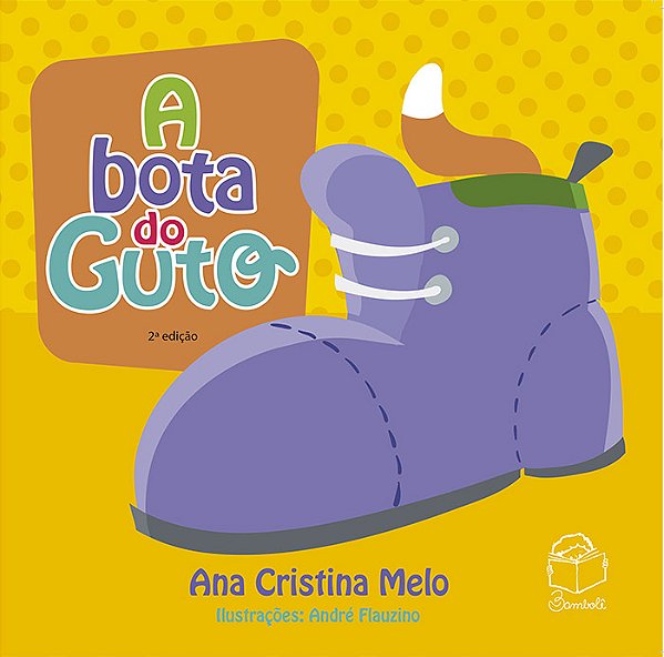 A bota do Guto