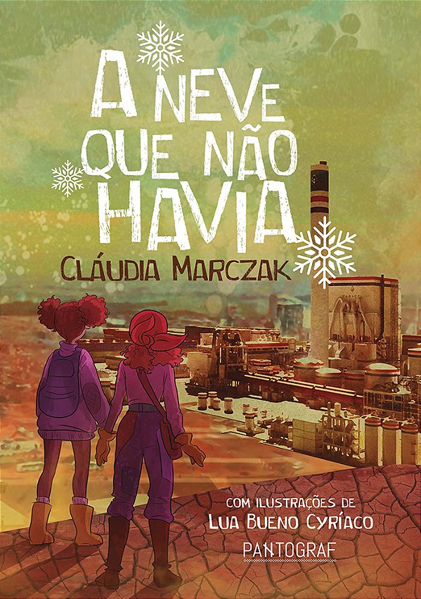 A neve que não havia