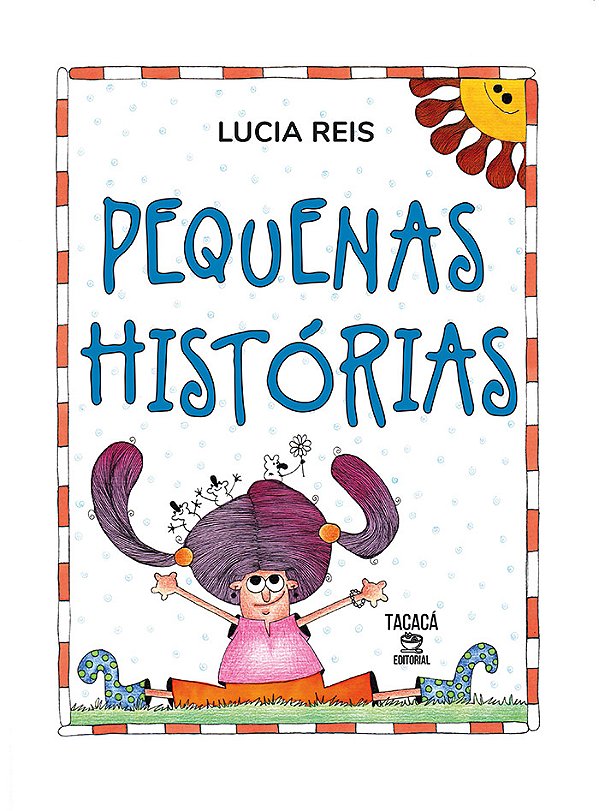 Pequenas histórias