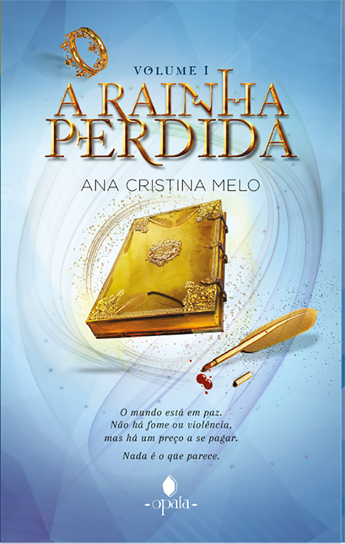 A Rainha Perdida - Volume 1