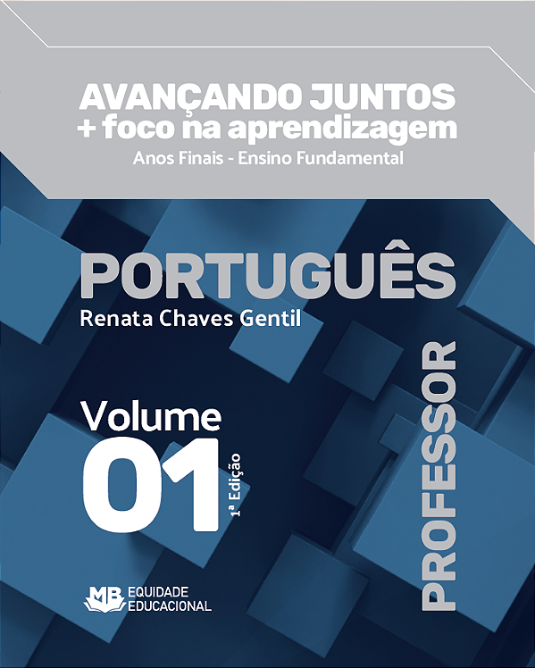 Avançando juntos + foco na aprendizagem - Português - Professor - vol.1