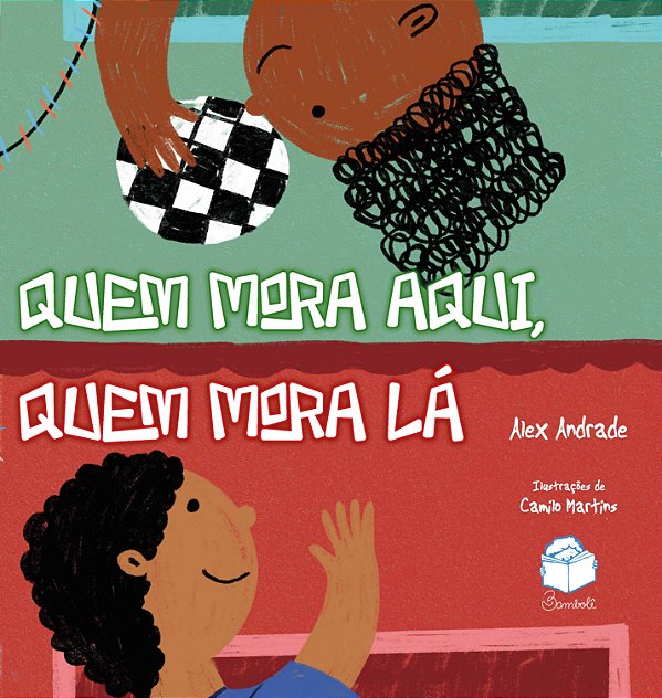 Quem mora aqui, quem mora lá