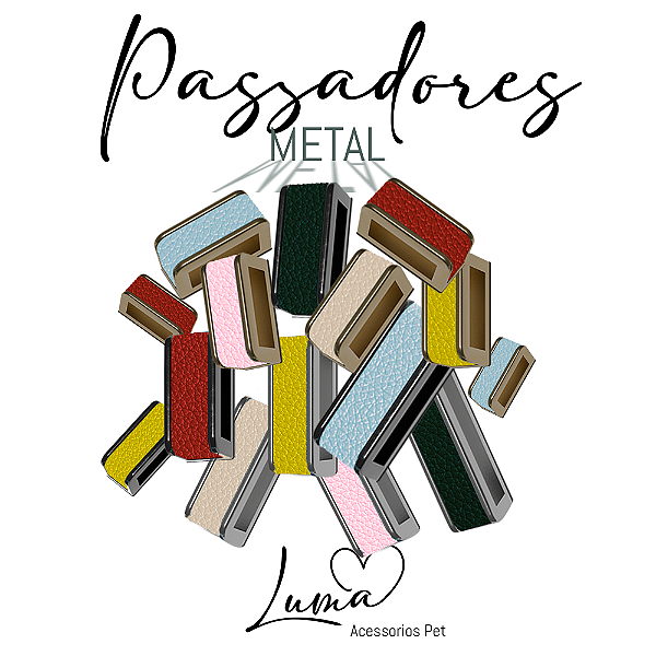 Passador Luma em Metal