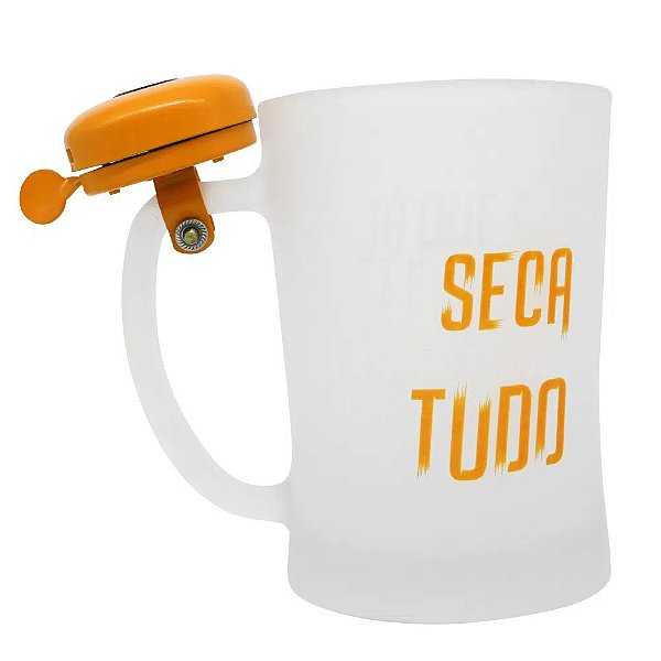 Caneca Chopp com Campainha 650ml Ja que a Lei é Seca Entao vamos Secar Tudo