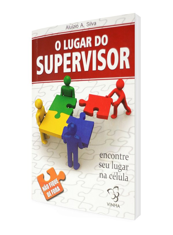 O LUGAR DO SUPERVISOR