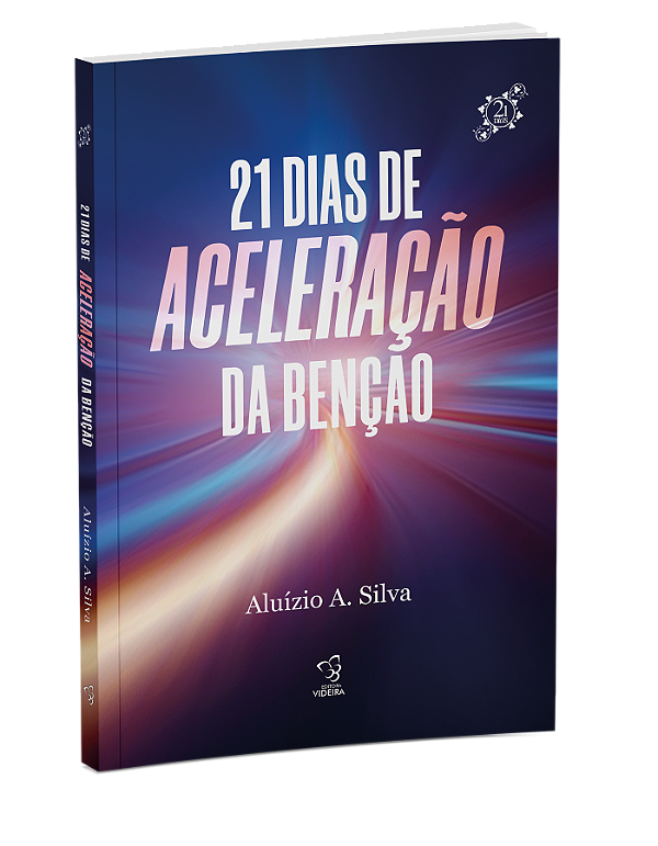 21 DIAS DE ACELERAÇÃO DA BENÇÃO - #Desconto