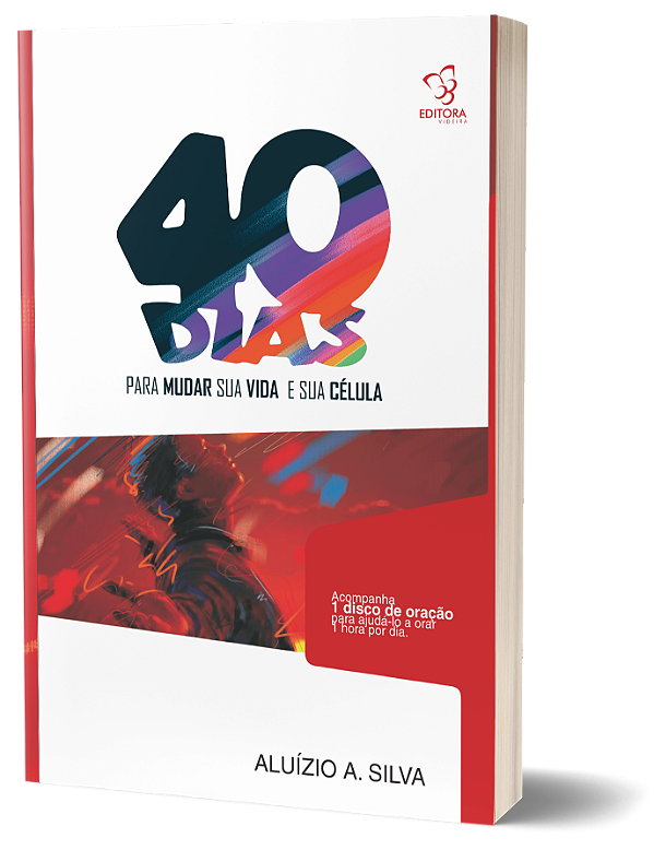 40 DIAS PARA MUDAR SUA VIDA E SUA CELULA