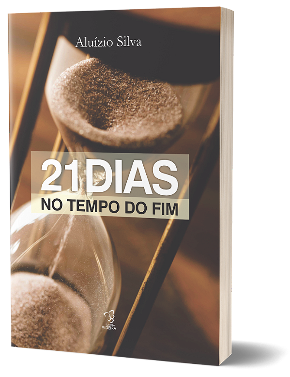 21 DIAS NO TEMPO DO FIM