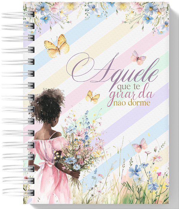 Planner Devocional - Aquele que te Guarda Menina