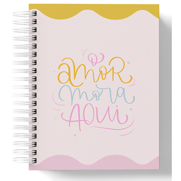 Planner Anual - O Amor Mora Aqui