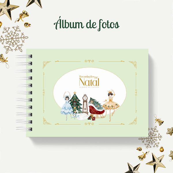 Álbum de fotos - Natal Bailarina (Verdinho)