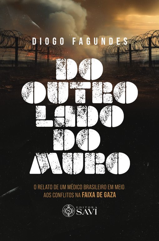 Do Outro Lado do Muro - Diogo Fagundes