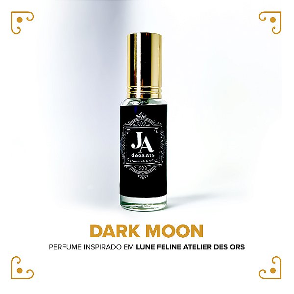 DARK MOON - Perfume Inspirado em Lune Feline Atelier des Ors