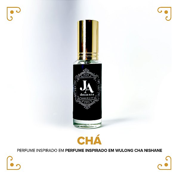 CHÁ - Perfume Inspirado em Wulong Cha Nishane