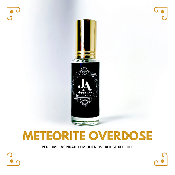 METEORITE OVERDOSE – Inspirado em Uden Overdose Xerjoff Compartilhável