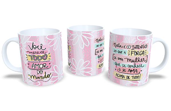 Você merece todo amor do mundo