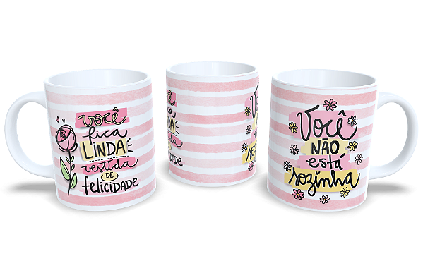 Você fica linda vestida de felicidade