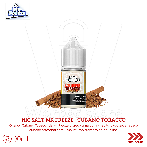 Nic Salt Mr Freeze 30ml / 50mg - Cubano Tobacco