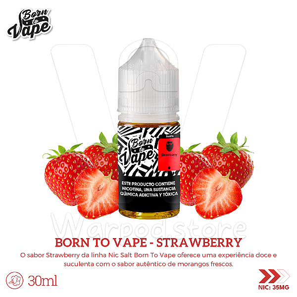 Nic Salt Born To Vape 30ml / 35mg - Strawberry