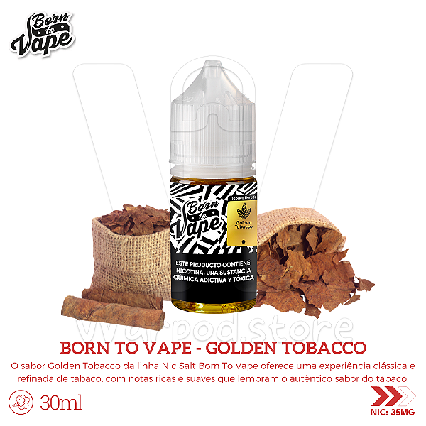 Nic Salt Born To Vape 30ml / 35mg - Golden Tobacco