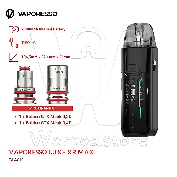 Aparelho Pod Vaporesso Luxe XR Max - Black