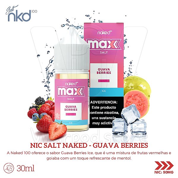 Nic Salt Naked Max 30ml / 50mg - Guava Berries