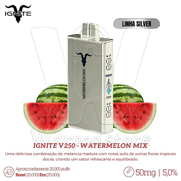 Pod Desc Ignite V250 25.000 (SILVER) - Watermelon Mix