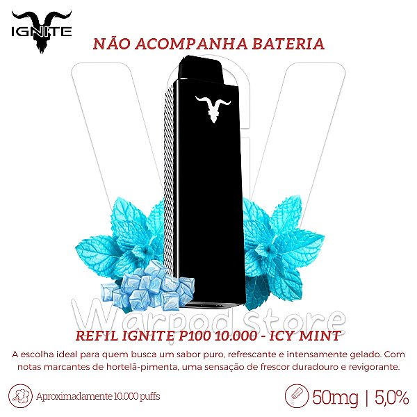 Refil Desc Ignite P100 10.000 - Icy Mint
