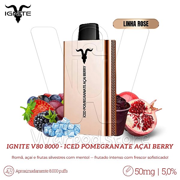 Pod Desc Ignite V80 8.000 (ROSE) - Iced Pomegranate Açai Berry