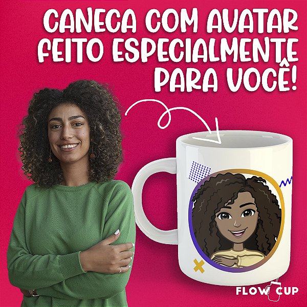 Caneca com seu Avatar!