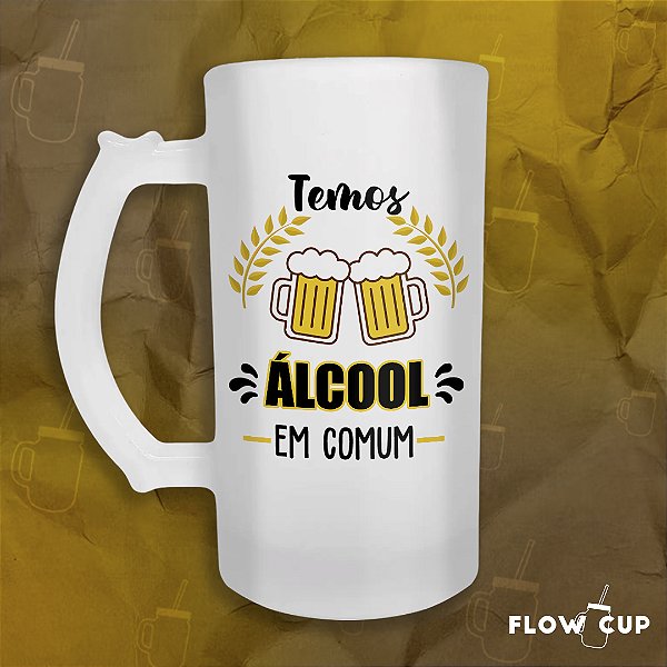Caneca de Chopp de Vidro - Temos álcool em comum