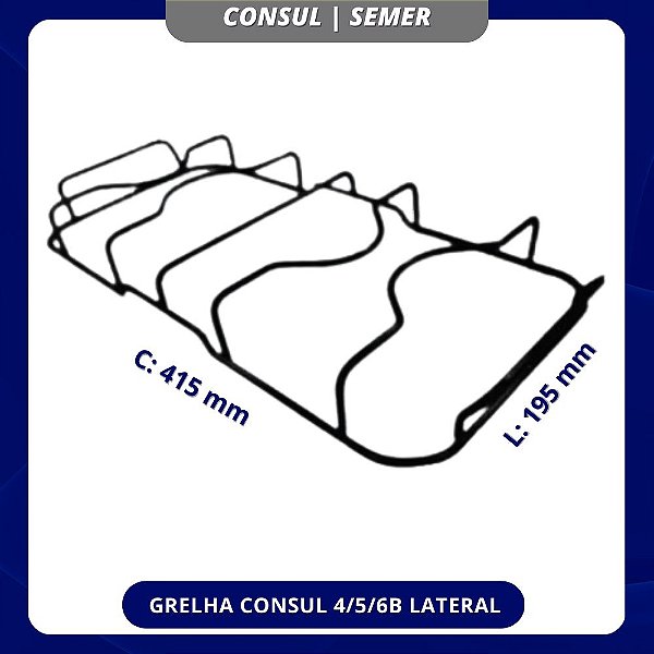 GRELHA CONSUL 4/5/6B LATERAL