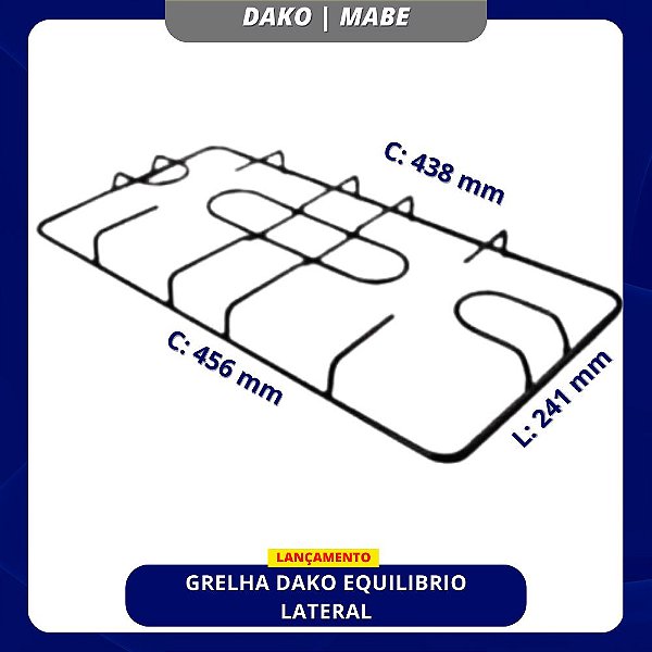 GRELHA DAKO EQUILIBRIO LATERAL