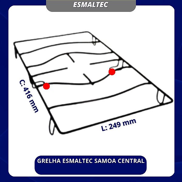 GRELHA ESMALTEC SAMOA CENTRAL